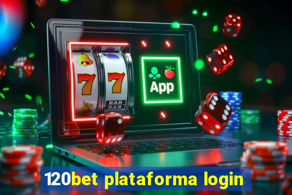 120bet plataforma login